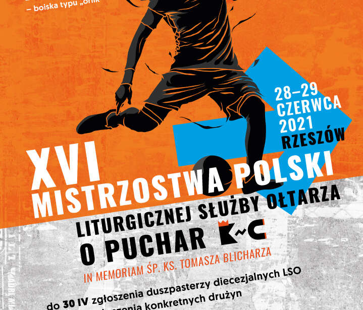 XVI Mistrzostwa Polski Liturgicznej Służby Ołtarza w Piłce Nożnej o Puchar „KnC”
